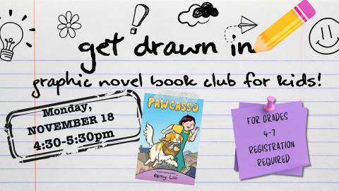 Get Drawn In Graphic Novel Book Club for Kids