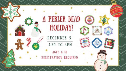 A Perler Bead Holiday! Program