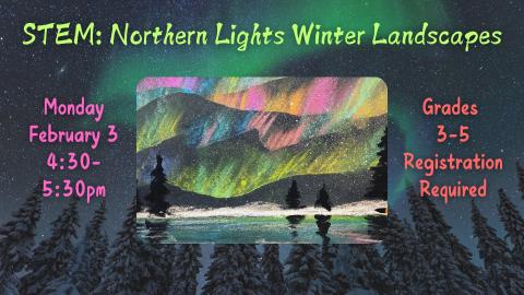 STEM: Northern Lights Winter Landscapes