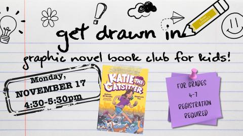 Get Drawn In: Graphic Novel Book Club for Kids