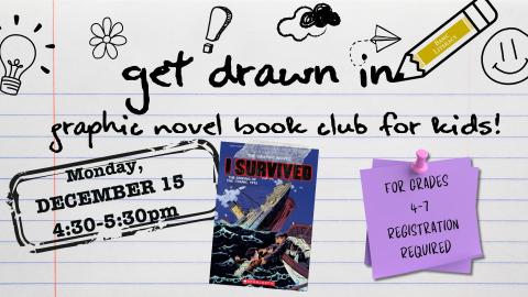 Get Drawn In Graphic Novel Book Club for Kids
